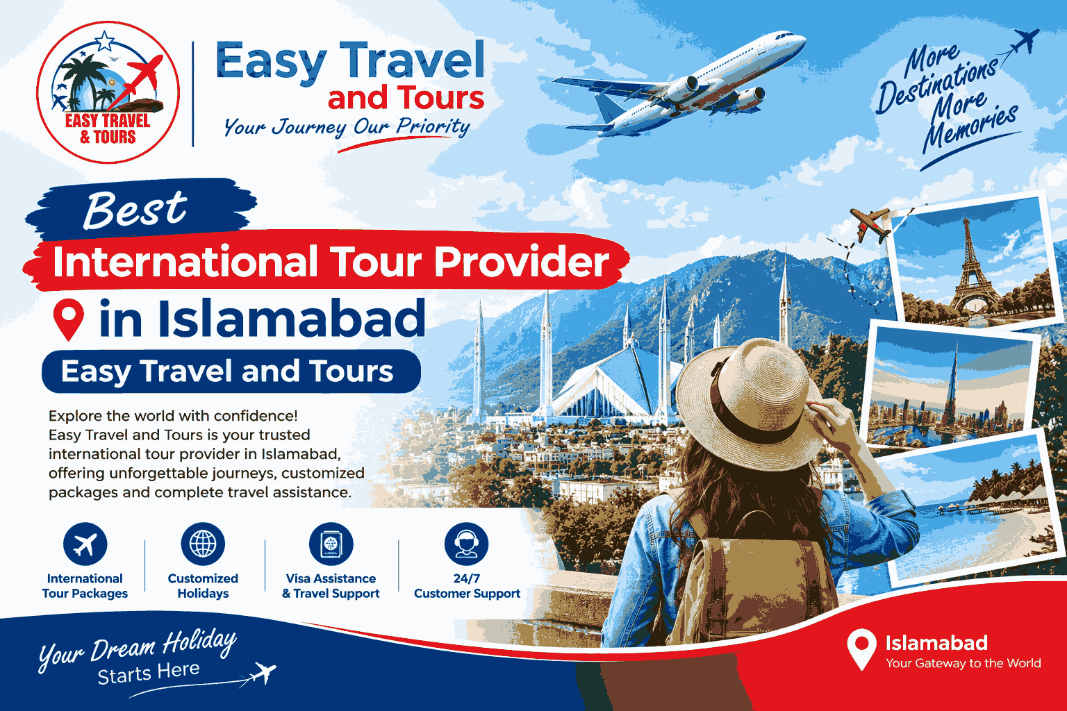 Best International Tour Provider in Islamabad – Easy Travel and Tours